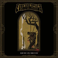 FIREBREATHER - Blood That I Spill Turns On Fire CD