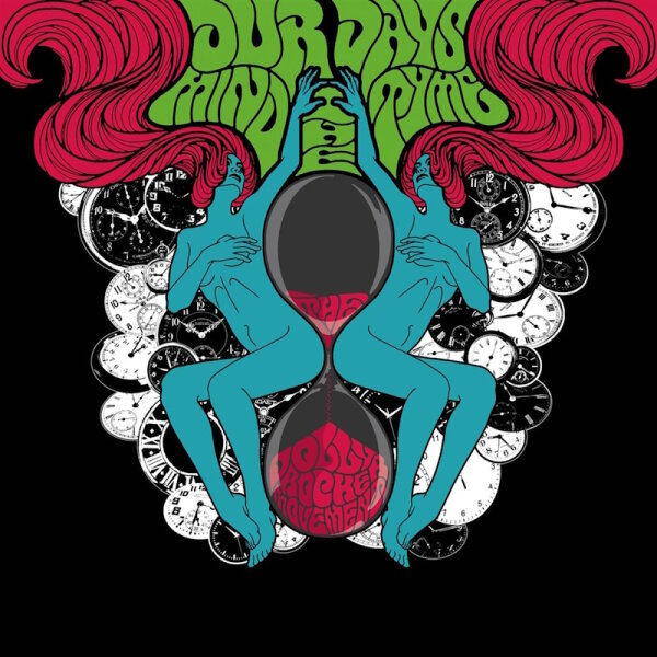 DOLLY ROCKER MOVEMENT, THE - Our Days Mind The Tyme (blue) LP