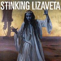 STINKING LIZAVETA - Cassandra, Prophet Of Doom CD