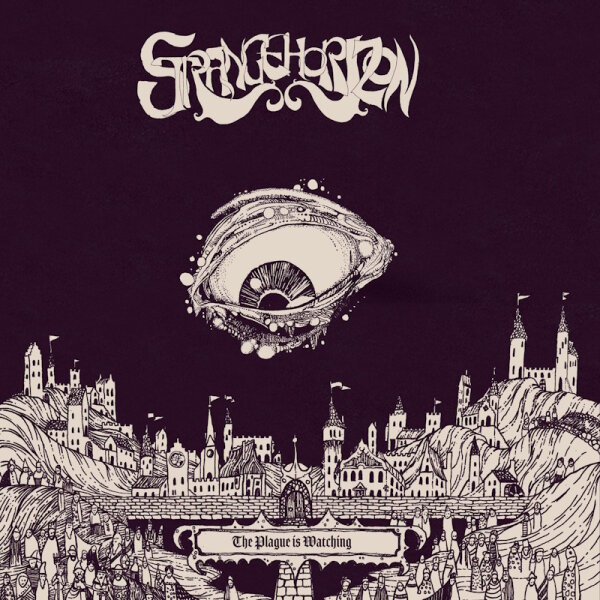 STRANGE HORIZON - The Plague Is Watching CD