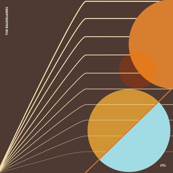 BAUDELAIRES, THE - Tilt (transparent orange) LP